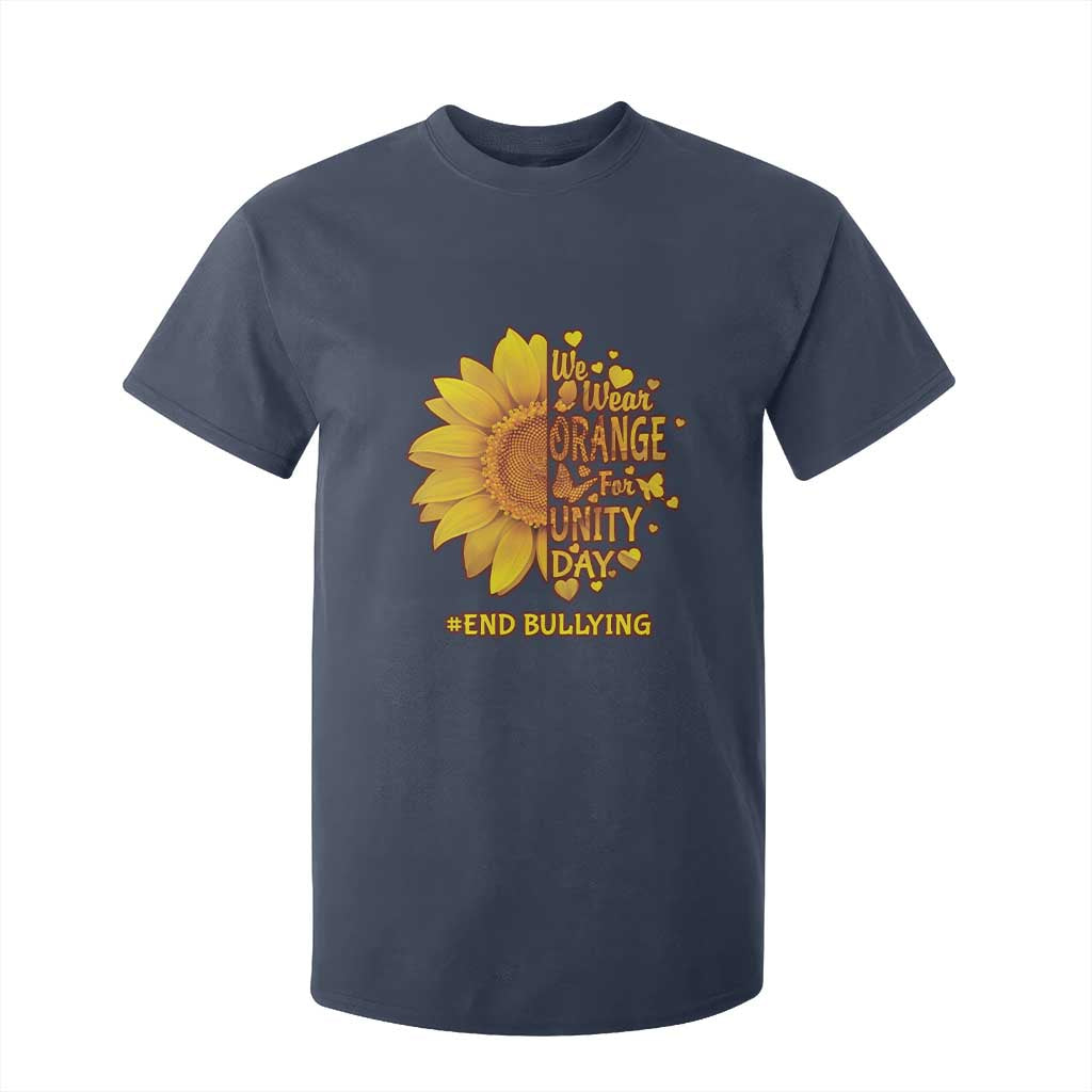 Bullying Prevention T Shirt For Kid We Wear Orange For Unity Day End Bullying Sunflower
