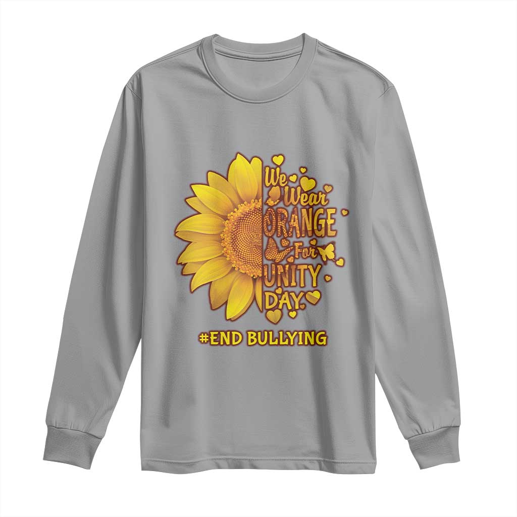 Bullying Prevention Long Sleeve Shirt We Wear Orange For Unity Day End Bullying Sunflower
