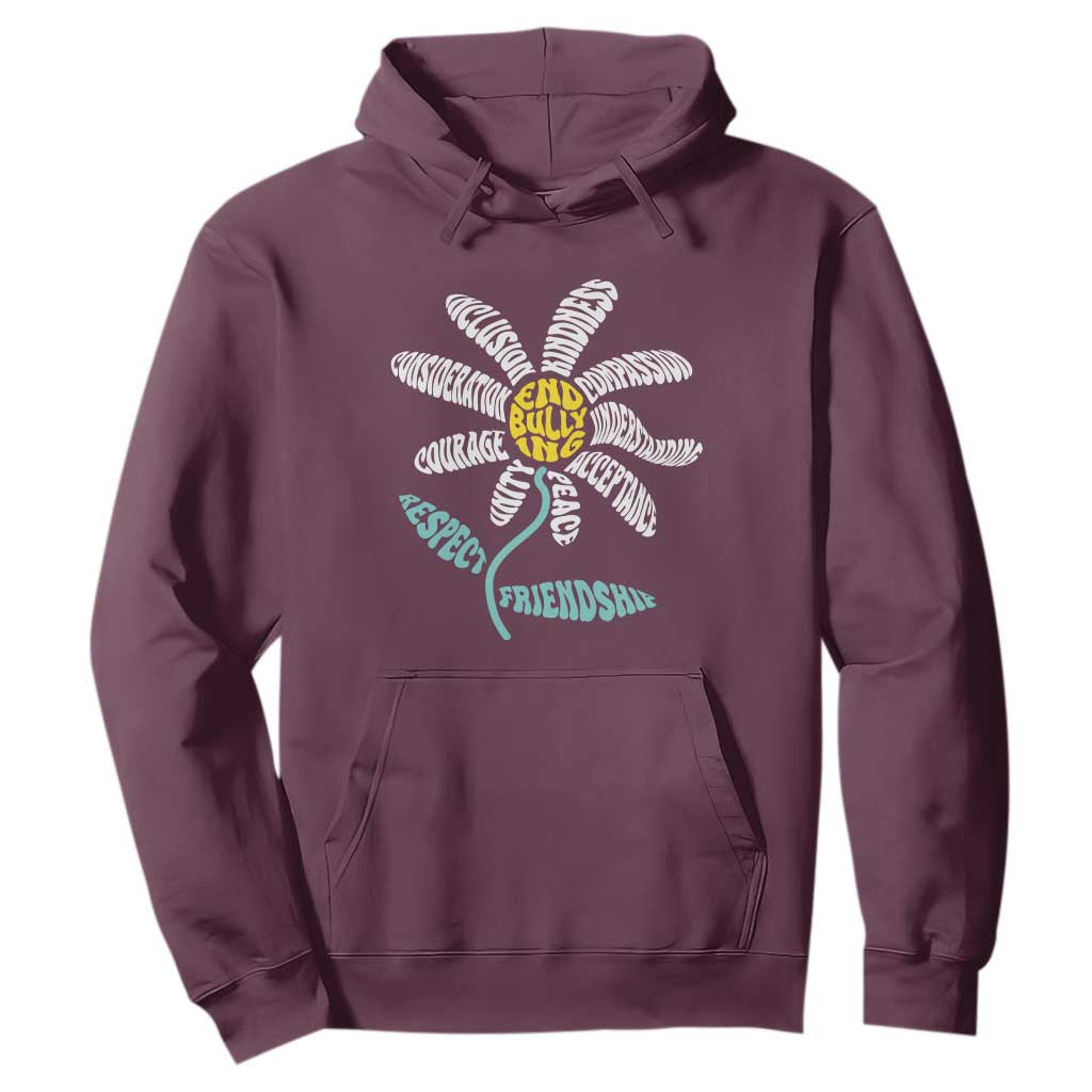 Bullying Prevention Hoodie End Bullying Courage Kindness Peace Inclusion Daisy Flower