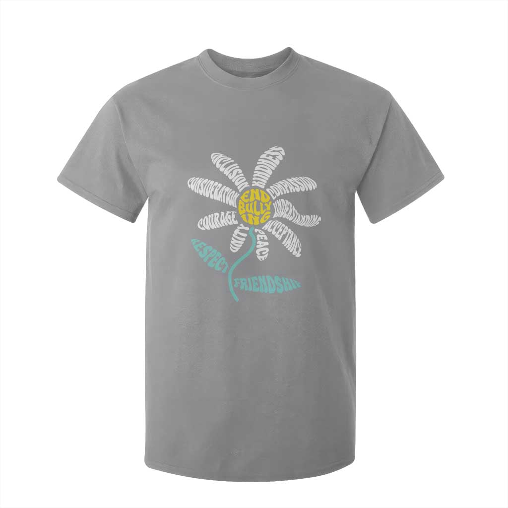 Bullying Prevention T Shirt For Kid End Bullying Courage Kindness Peace Inclusion Daisy Flower