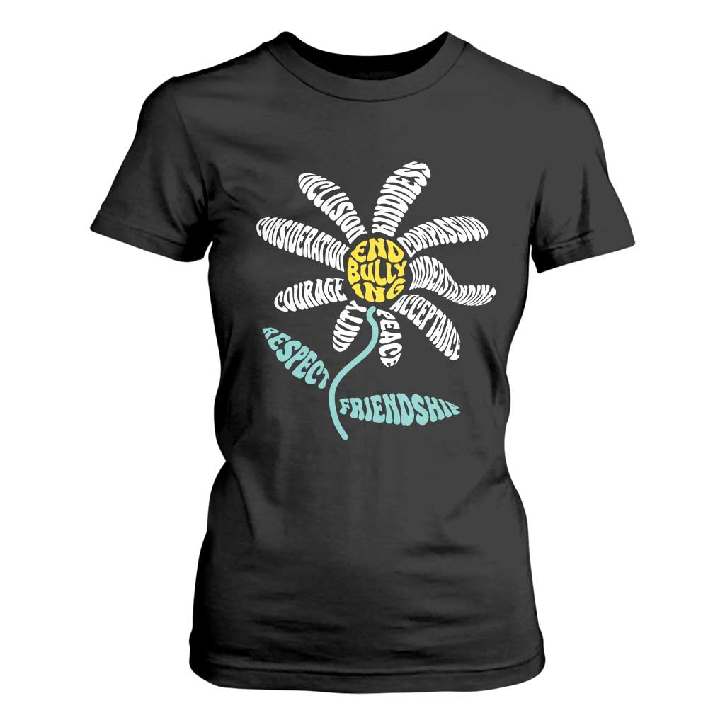 Bullying Prevention T Shirt For Women End Bullying Courage Kindness Peace Inclusion Daisy Flower