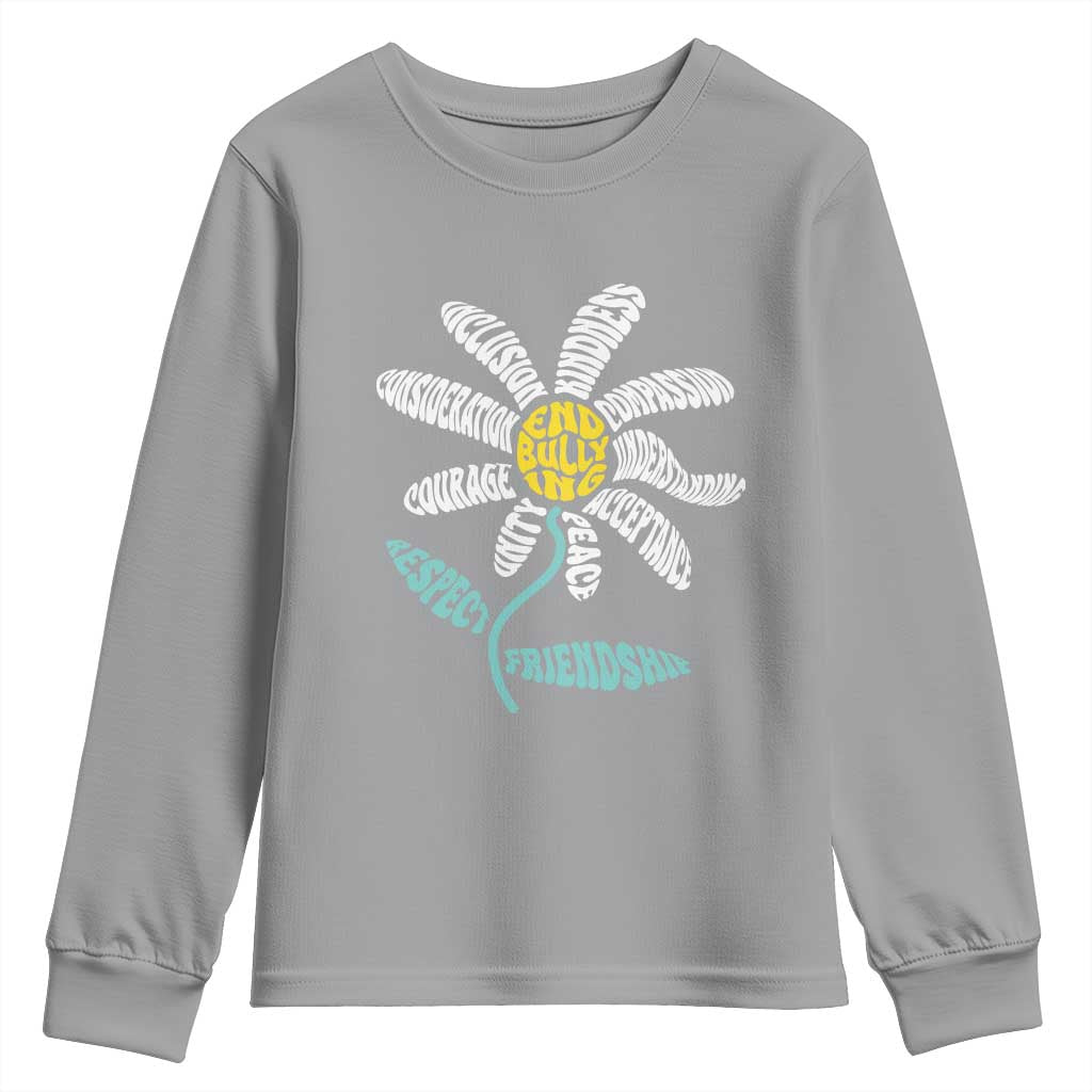 Bullying Prevention Youth Sweatshirt End Bullying Courage Kindness Peace Inclusion Daisy Flower
