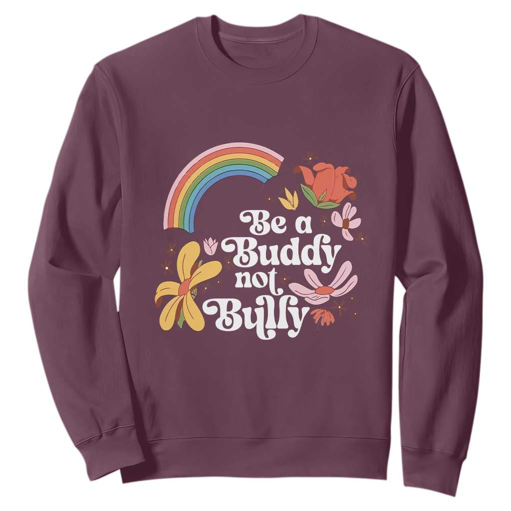 Unity Day Sweatshirt Be A Buddy Not A Bully Bullying Prevention Flower Star