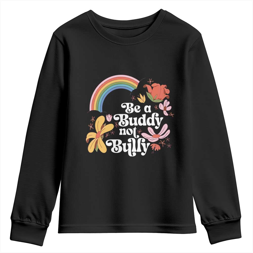 Unity Day Youth Sweatshirt Be A Buddy Not A Bully Bullying Prevention Flower Star