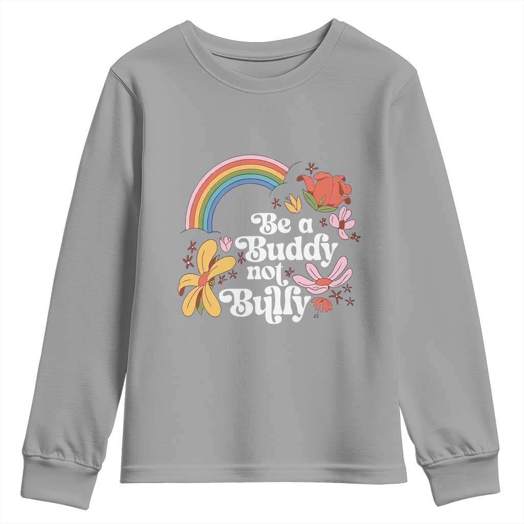 Unity Day Youth Sweatshirt Be A Buddy Not A Bully Bullying Prevention Flower Star