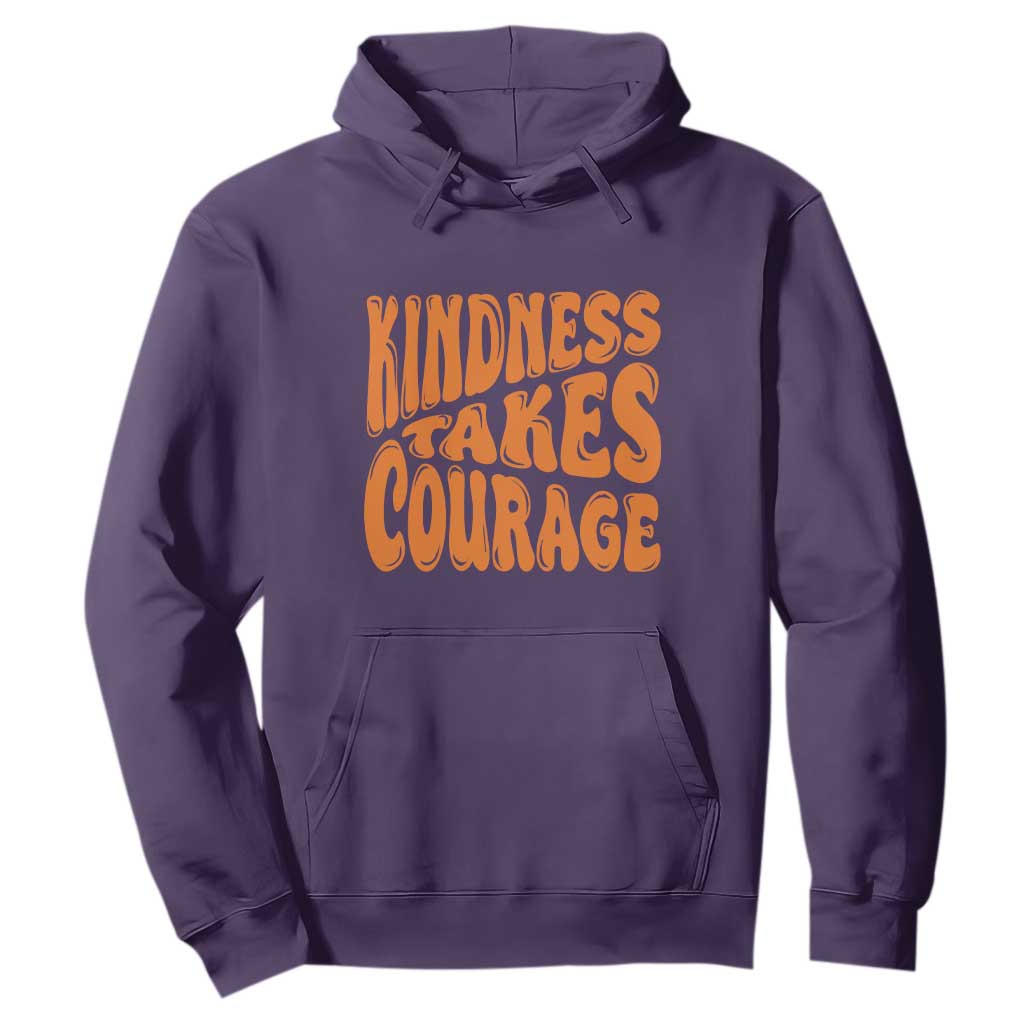 Unity Day Hoodie Kindness Takes Courage Bullying Prevention