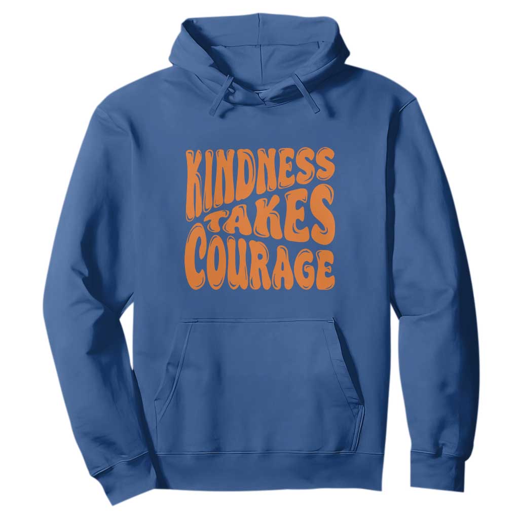 Unity Day Hoodie Kindness Takes Courage Bullying Prevention