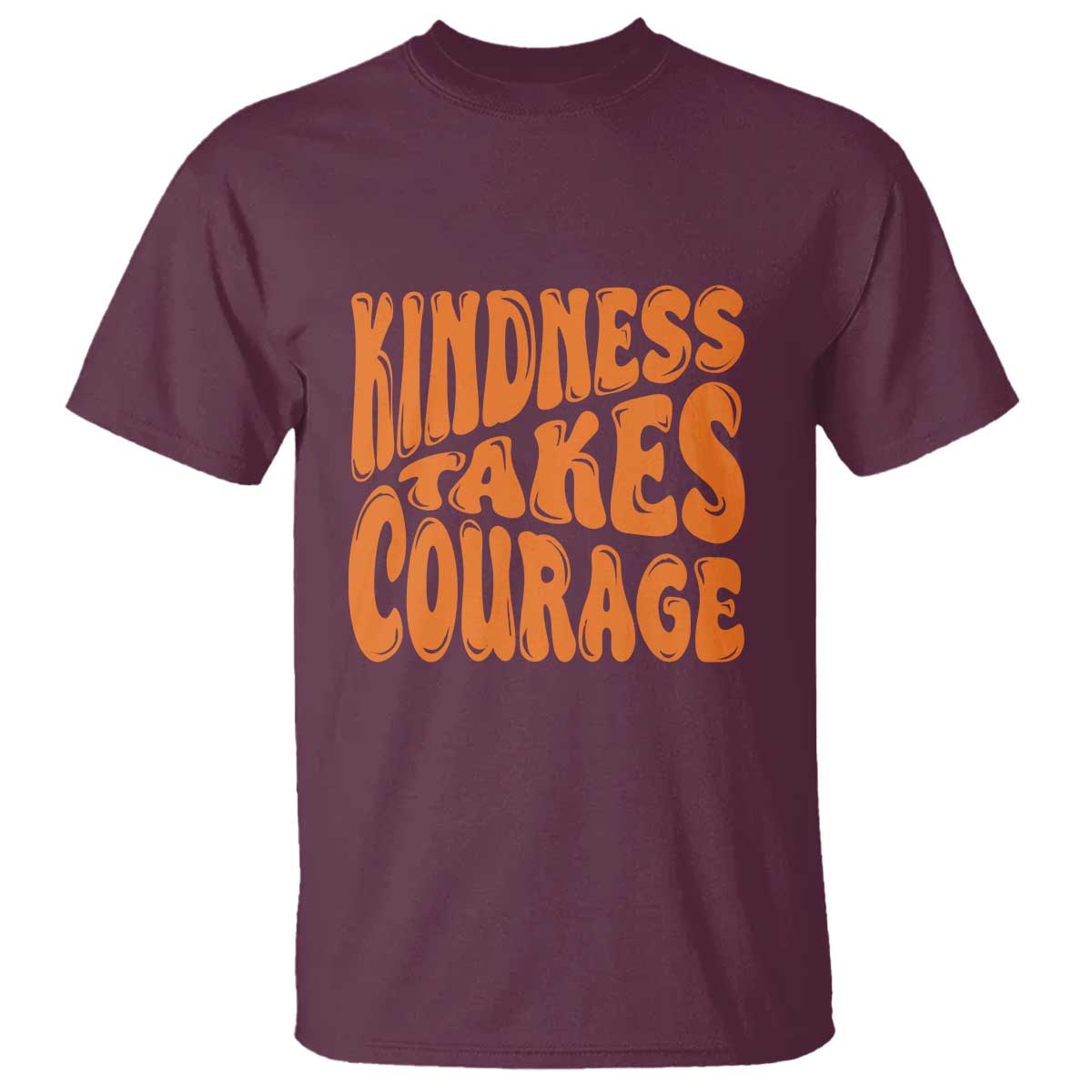 Unity Day T Shirt Kindness Takes Courage Bullying Prevention