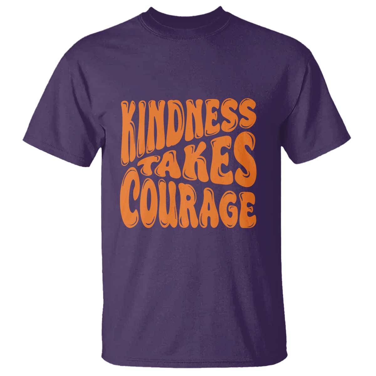 Unity Day T Shirt Kindness Takes Courage Bullying Prevention