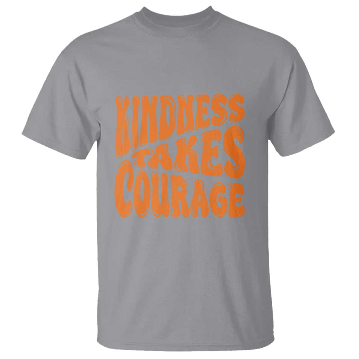 Unity Day T Shirt Kindness Takes Courage Bullying Prevention