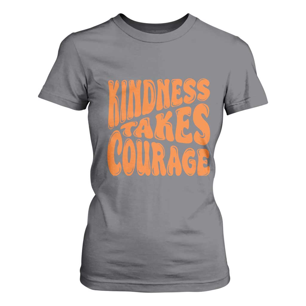 Unity Day T Shirt For Women Kindness Takes Courage Bullying Prevention
