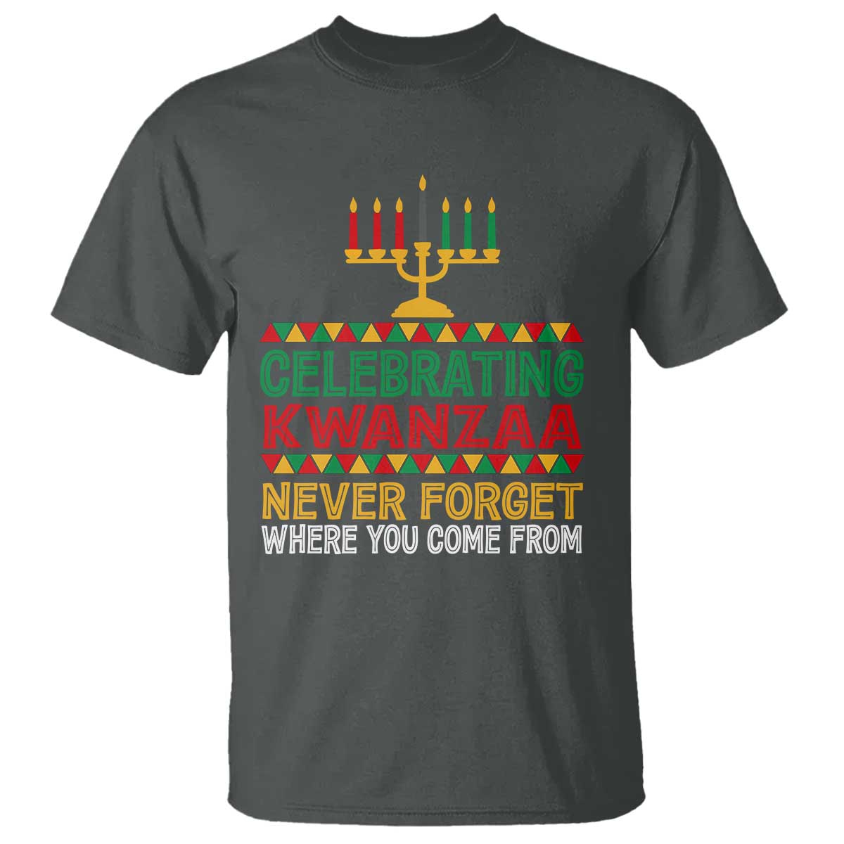 celebrating-kwanzaa-never-forget-where-you-come-from-kinara-candle-t-shirt