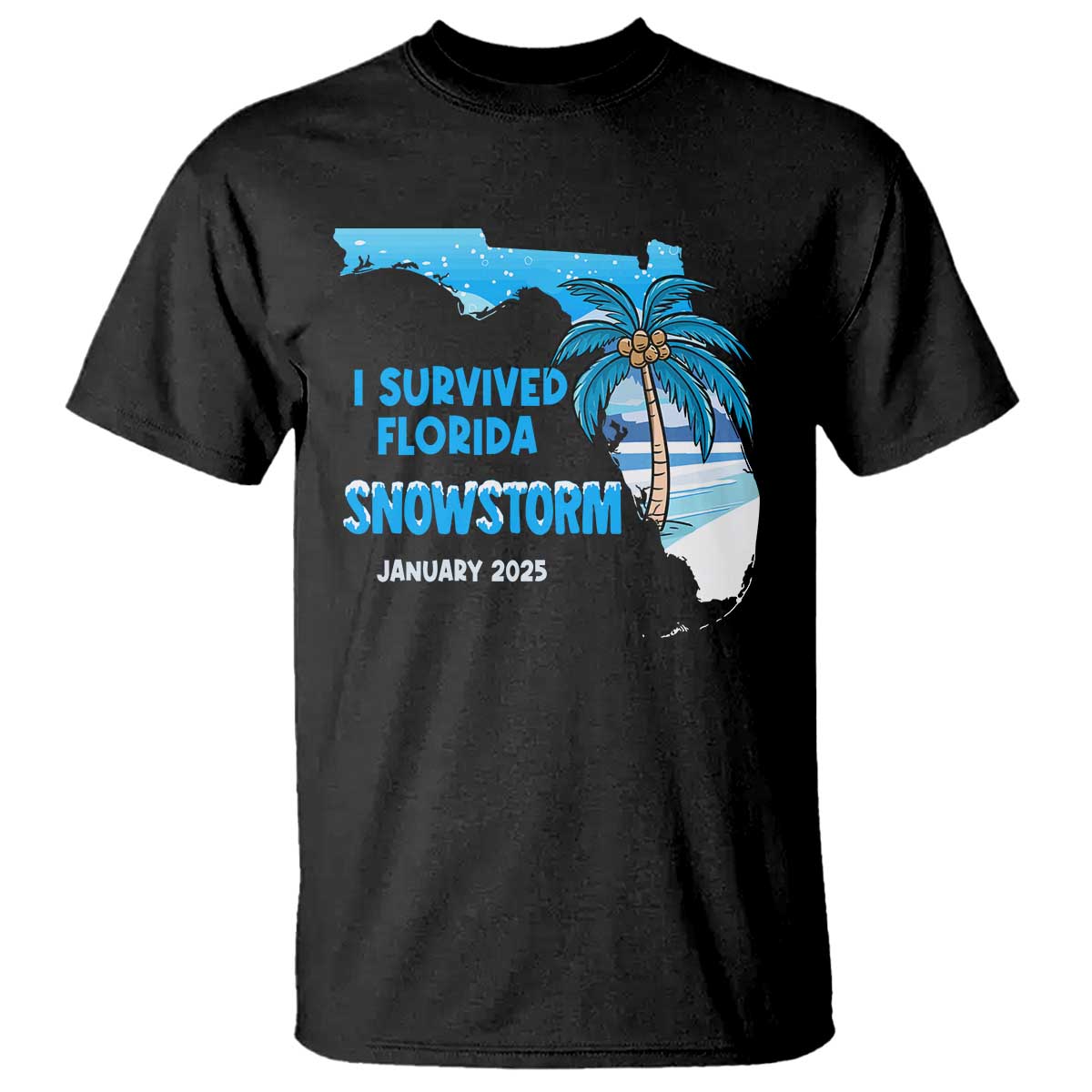 funny-i-survived-florida-snowstorm-2025-t-shirt-coconut-palm-tree