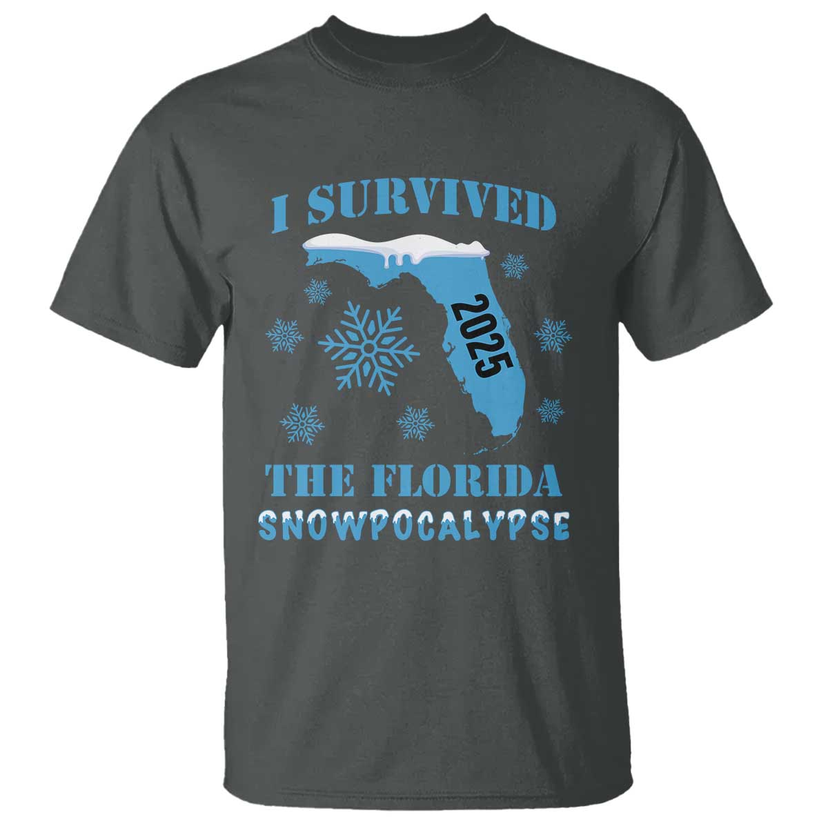 funny-i-survived-the-florida-snowpocalypse-2025-t-shirt-snowflakes