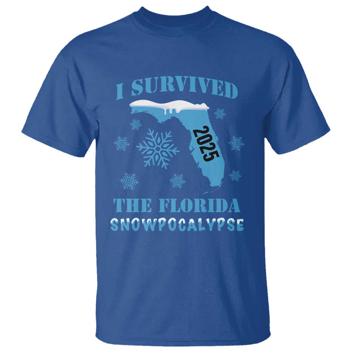 funny-i-survived-the-florida-snowpocalypse-2025-t-shirt-snowflakes