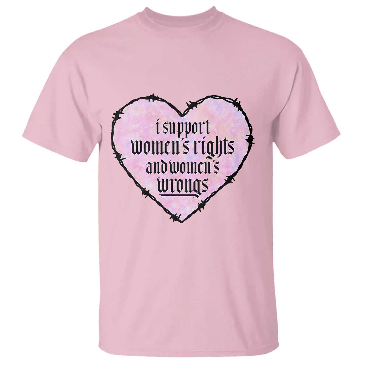 funny-i-support-womens-rights-and-womens-wrongs-t-shirt-barbed-wire-heart