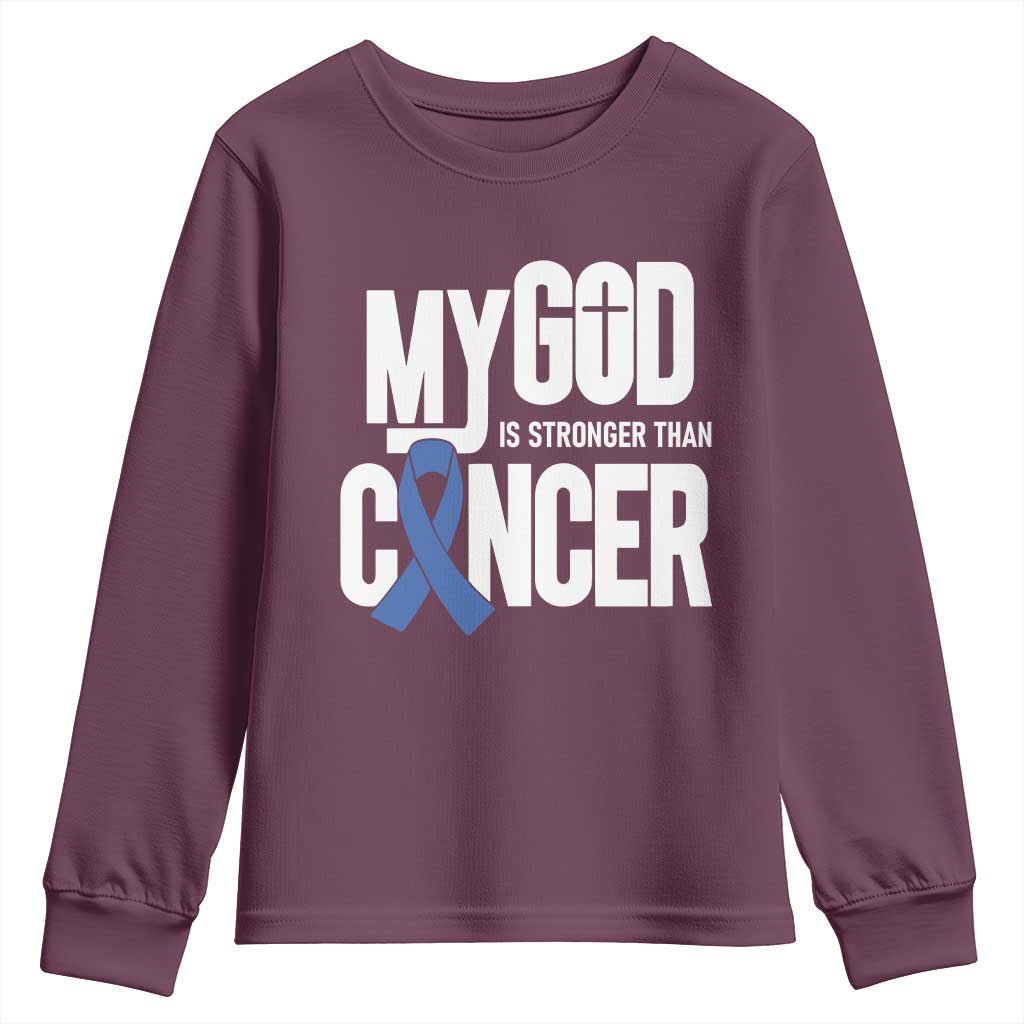 Colorectal Cancer Support Youth Sweatshirt My God Is Stronger Than Cancer