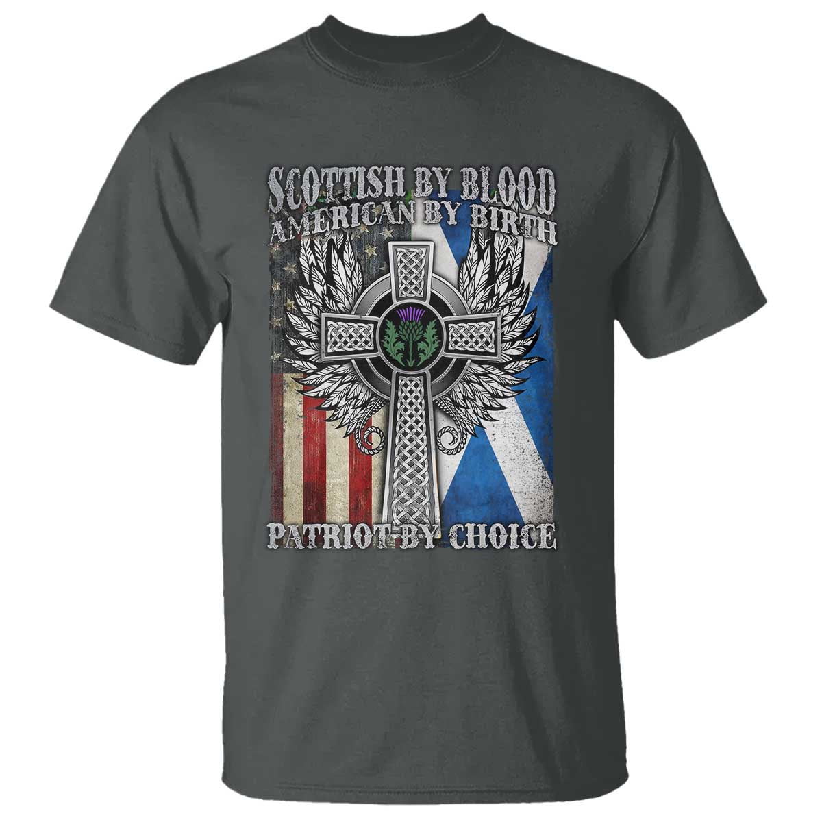 scottish-american-t-shirt-scottish-by-blood-american-by-birth-patriot-by-choice