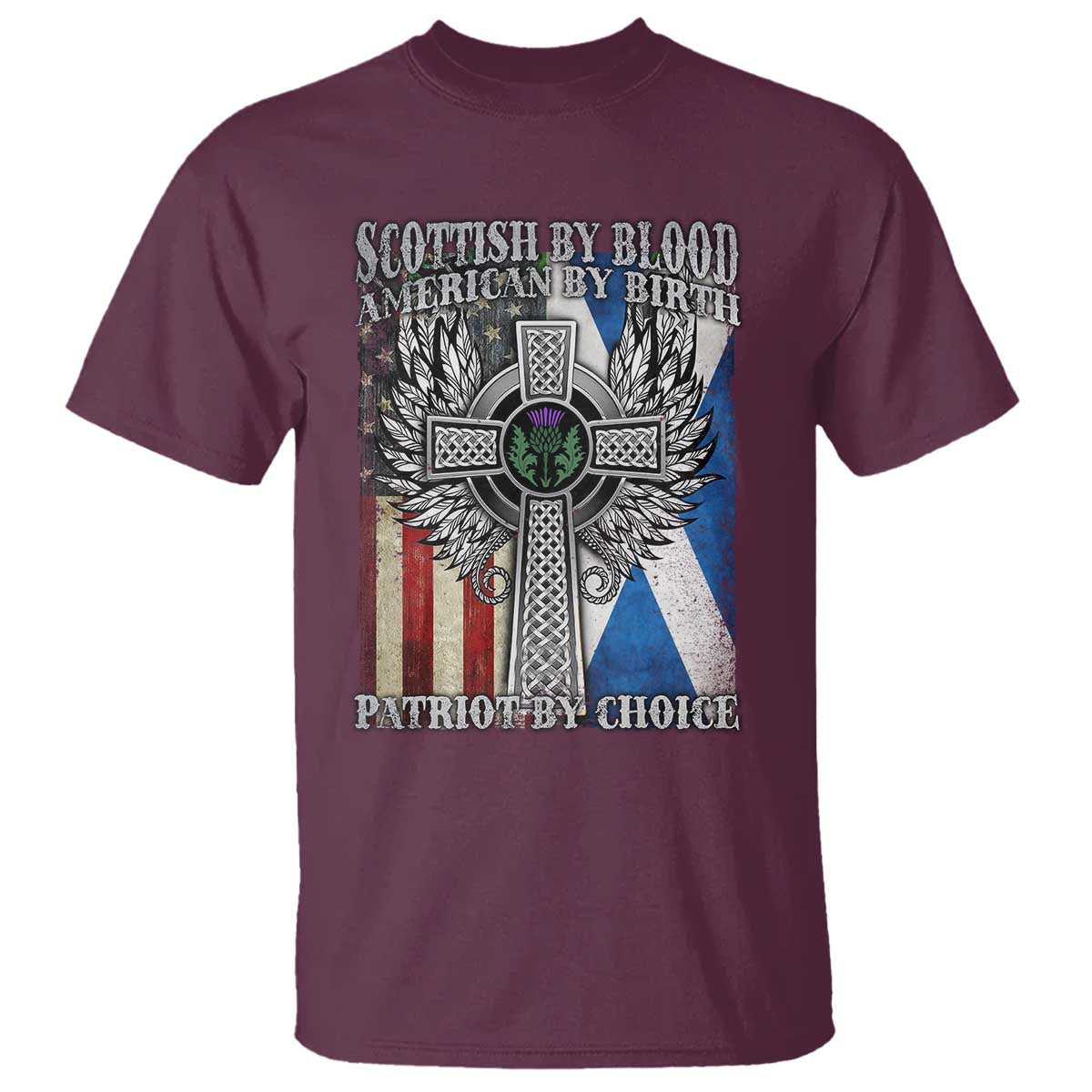 scottish-american-t-shirt-scottish-by-blood-american-by-birth-patriot-by-choice