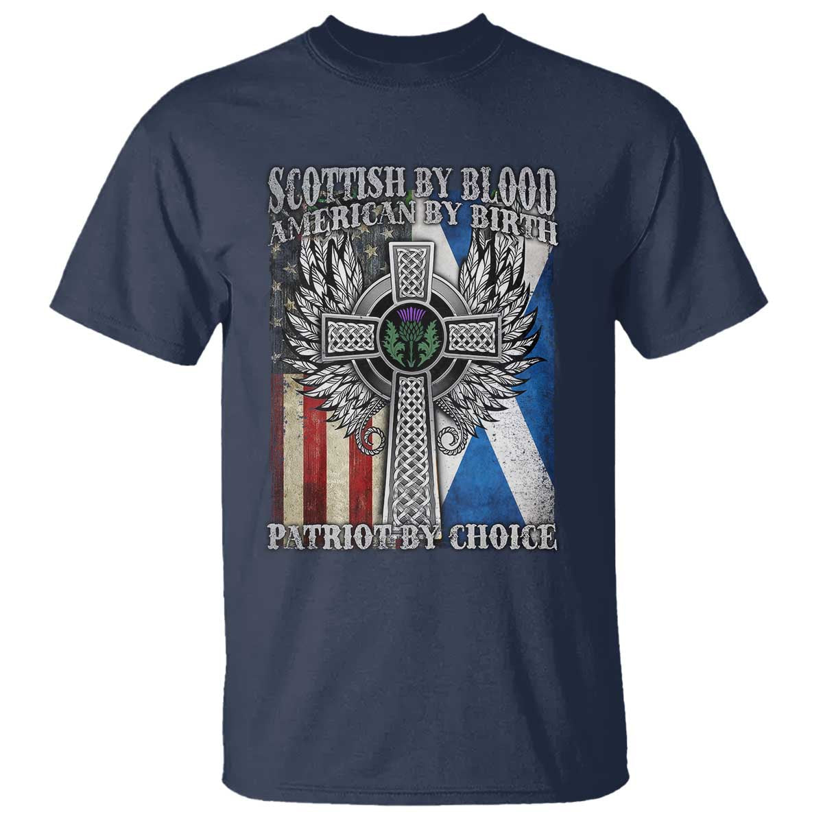 scottish-american-t-shirt-scottish-by-blood-american-by-birth-patriot-by-choice