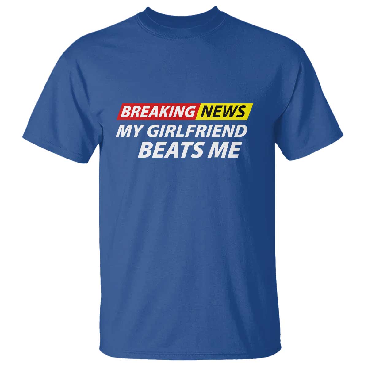 funny-breaking-news-my-wife-beats-me-husband-t-shirt