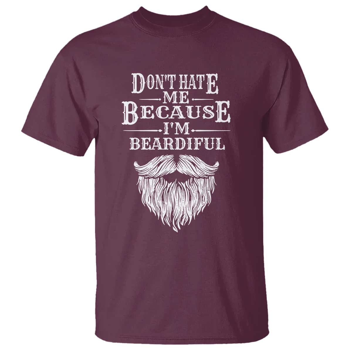 funny-dont-hate-me-because-im-beardiful-t-shirt-bearded-man