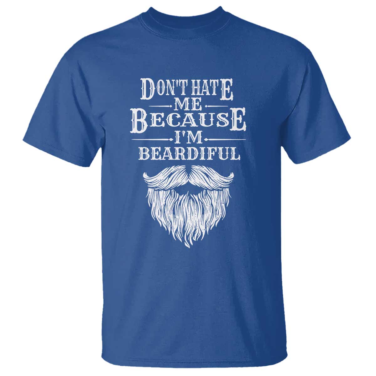 funny-dont-hate-me-because-im-beardiful-t-shirt-bearded-man