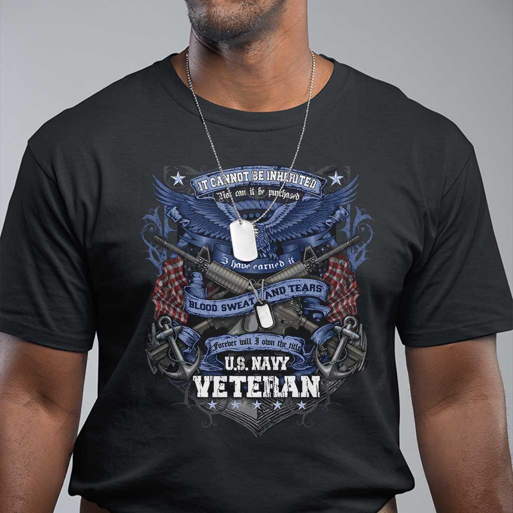 us-military-navy-veteran-t-shirt-it-cannot-be-inherited-nor-can-it-be-purchased-i-have-earned-it