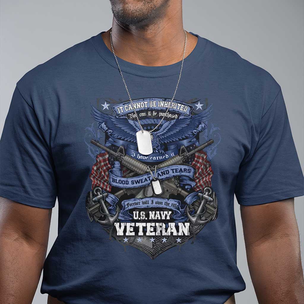 us-military-navy-veteran-t-shirt-it-cannot-be-inherited-nor-can-it-be-purchased-i-have-earned-it