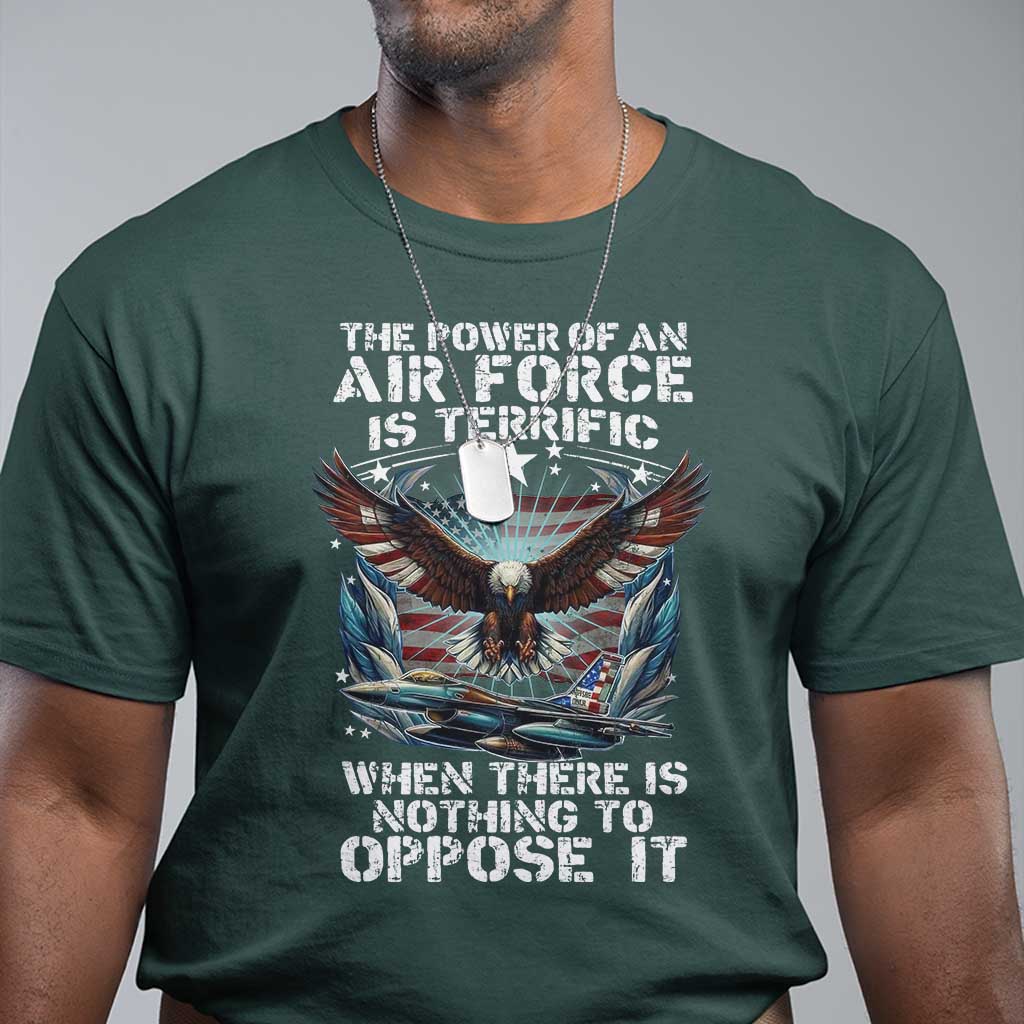the-power-of-an-air-force-is-terrific-when-there-is-nothing-to-oppose-it-t-shirt-veteran-winston-churchill-quote