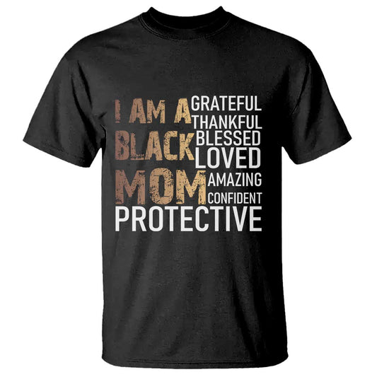 funny-i-am-a-black-mom-t-shirt-black-history-month-mothers-day