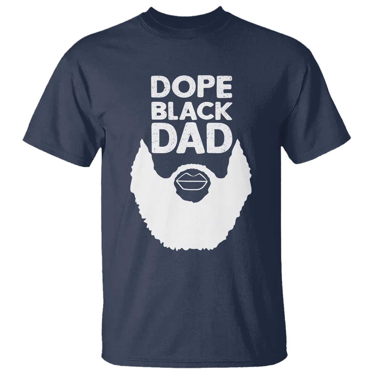 funny-dope-black-dad-t-shirt-fathers-day-juneteenth-history-month