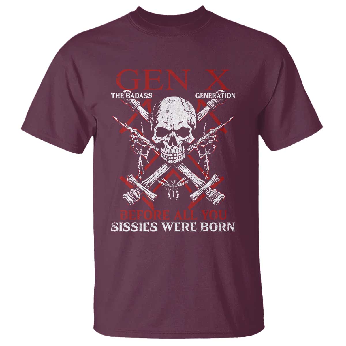 funny-x-generation-t-shirt-the-badass-generation-before-all-you-sissies-were-born-skull