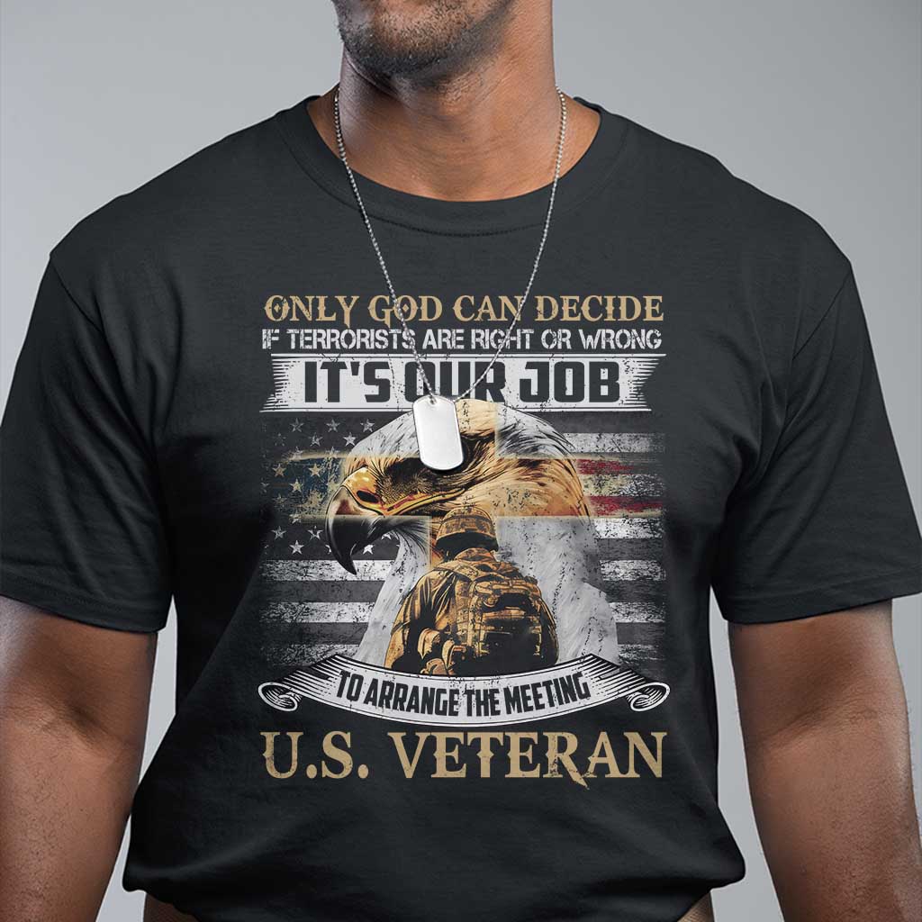 christian-veteran-t-shirt-only-god-can-decide-if-terrorists-are-right-or-wrong-us-veteran