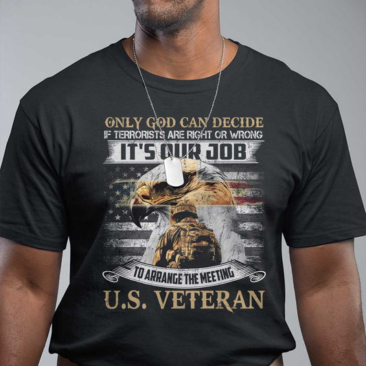 christian-veteran-t-shirt-only-god-can-decide-if-terrorists-are-right-or-wrong-us-veteran