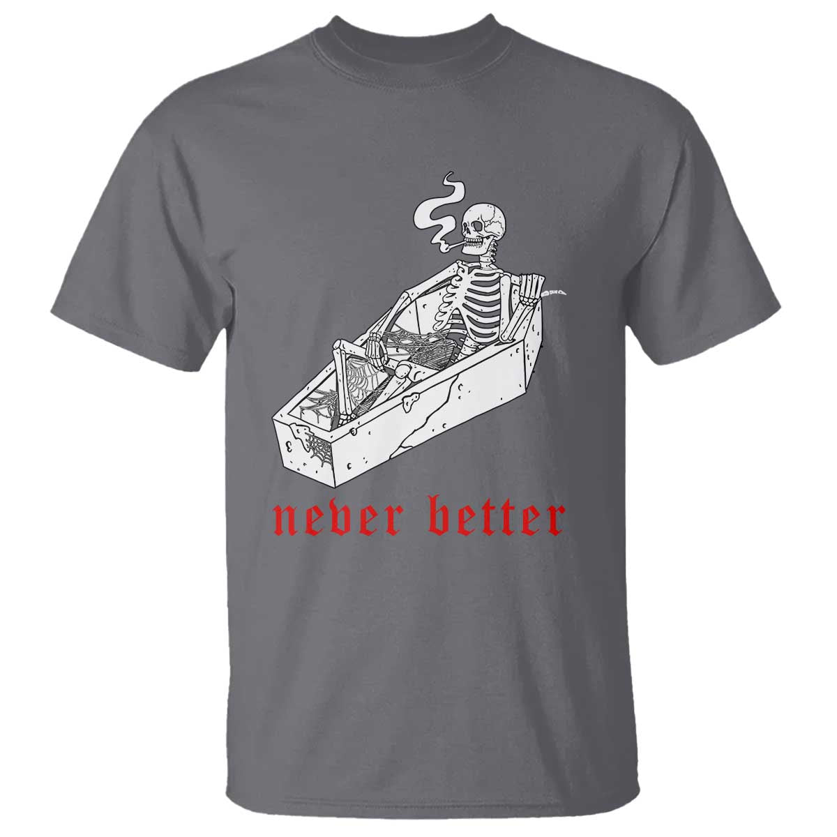 funny-skeleton-t-shirt-never-better-skull-coffin-smoke