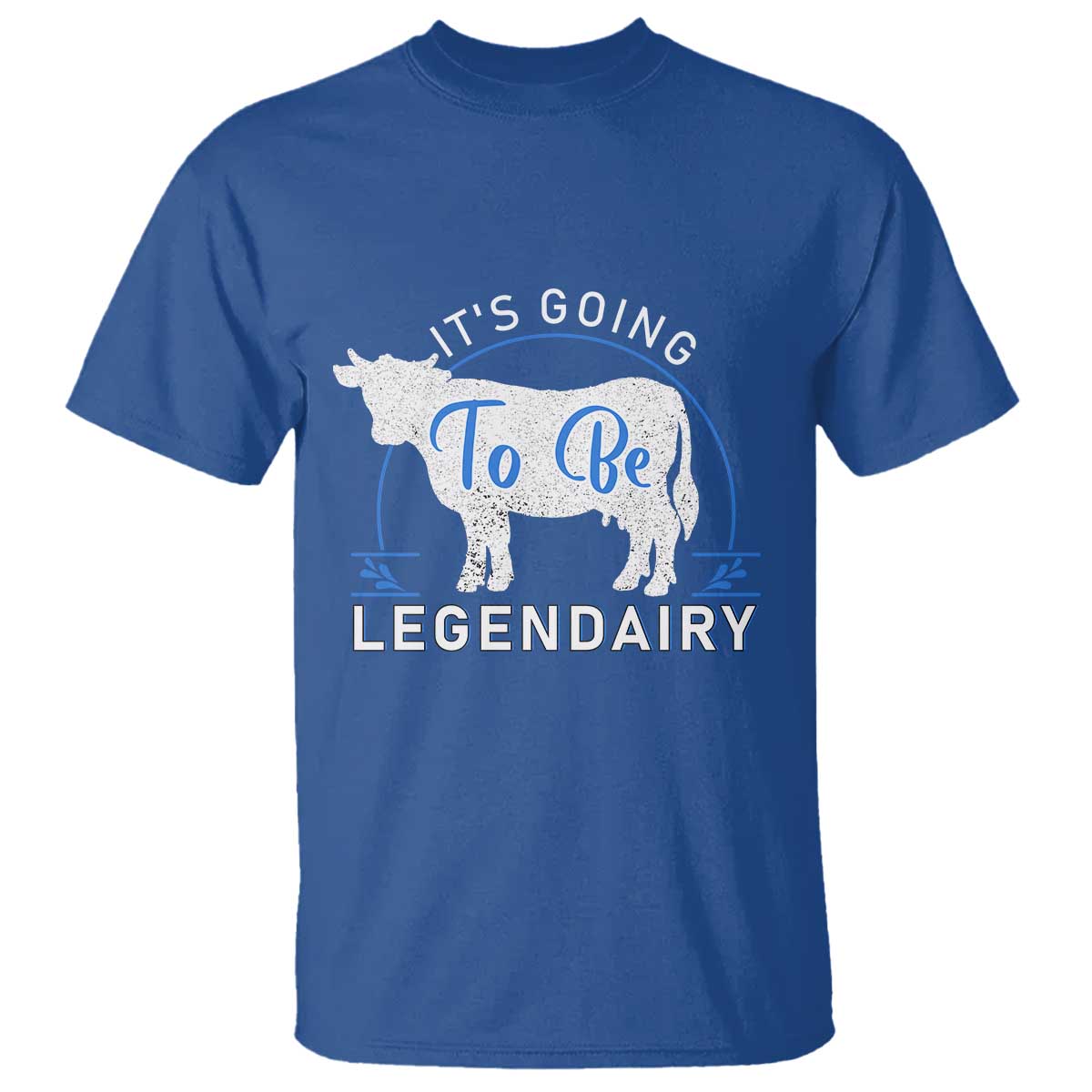 funny-dairy-milk-t-shirt-its-going-to-be-legendairy-cow-joke-legendary