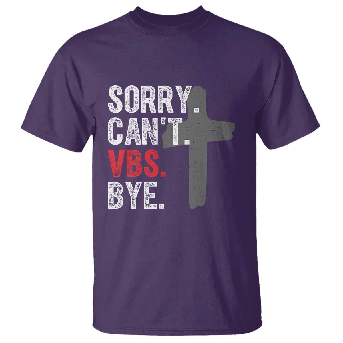 funny-sorry-cant-vbs-bye-t-shirt-vbs-cross