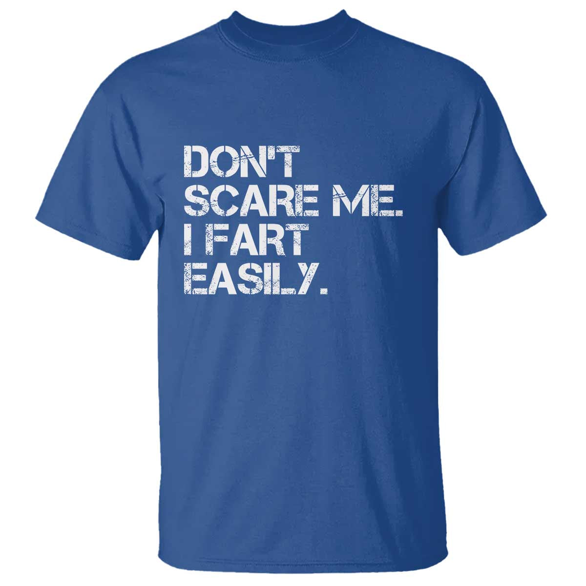 funny-dont-scare-me-i-fart-easily-t-shirt-humor-hilarious