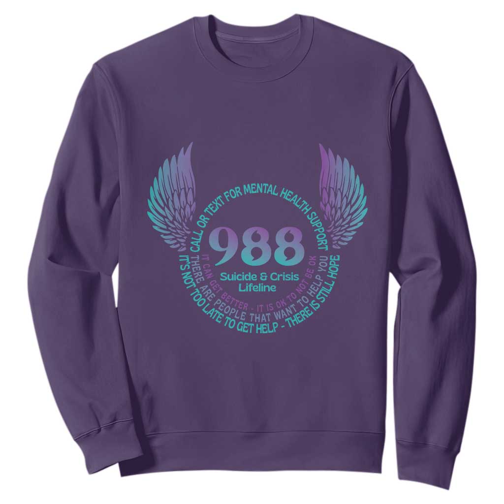 Mental Health Support Sweatshirt Call or Text 988 Suicide Prevention Support