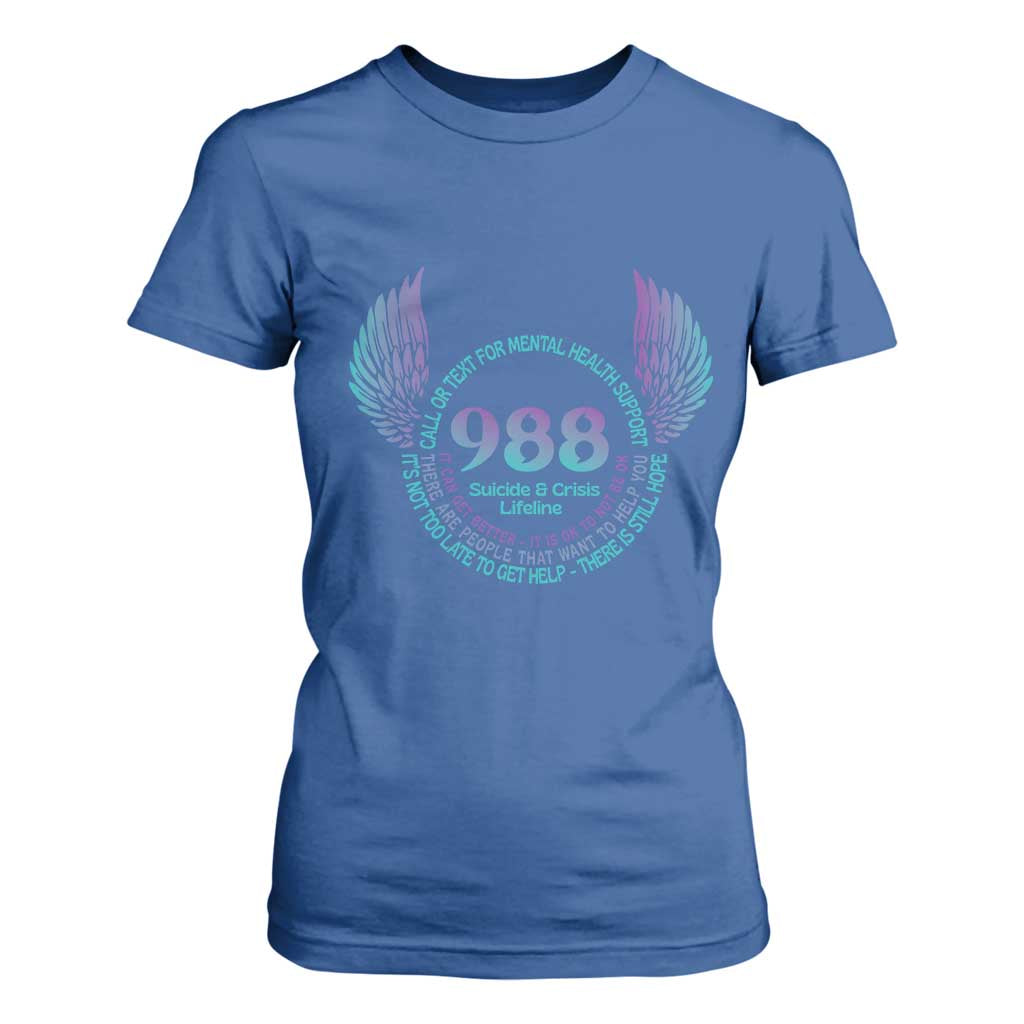 Mental Health Support T Shirt For Women Call or Text 988 Suicide Prevention Support