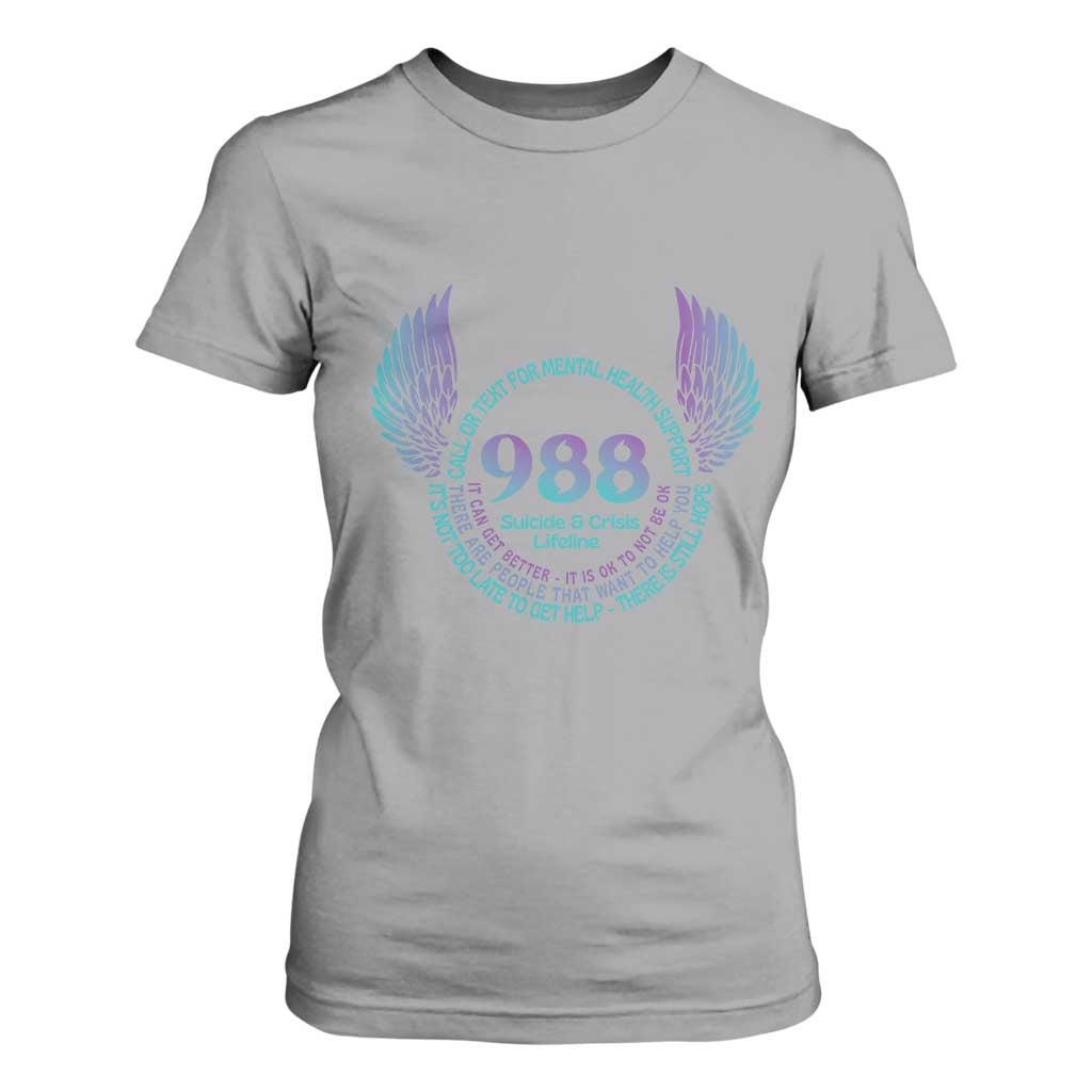 Mental Health Support T Shirt For Women Call or Text 988 Suicide Prevention Support