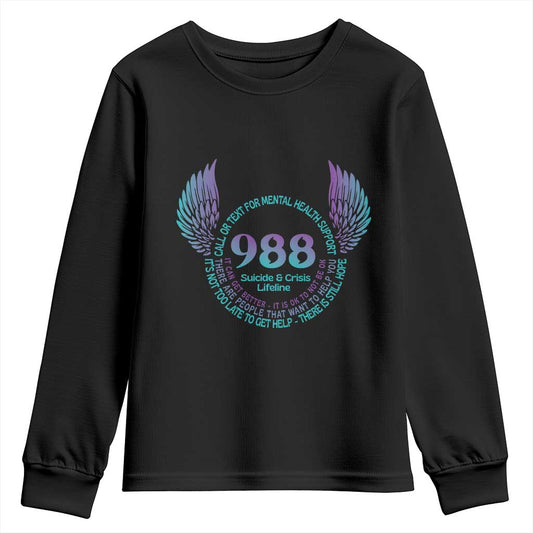 Mental Health Support Youth Sweatshirt Call or Text 988 Suicide Prevention Support