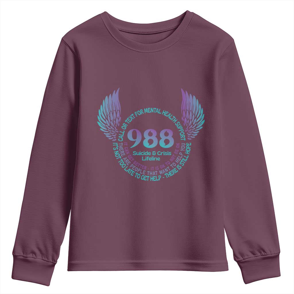 Mental Health Support Youth Sweatshirt Call or Text 988 Suicide Prevention Support
