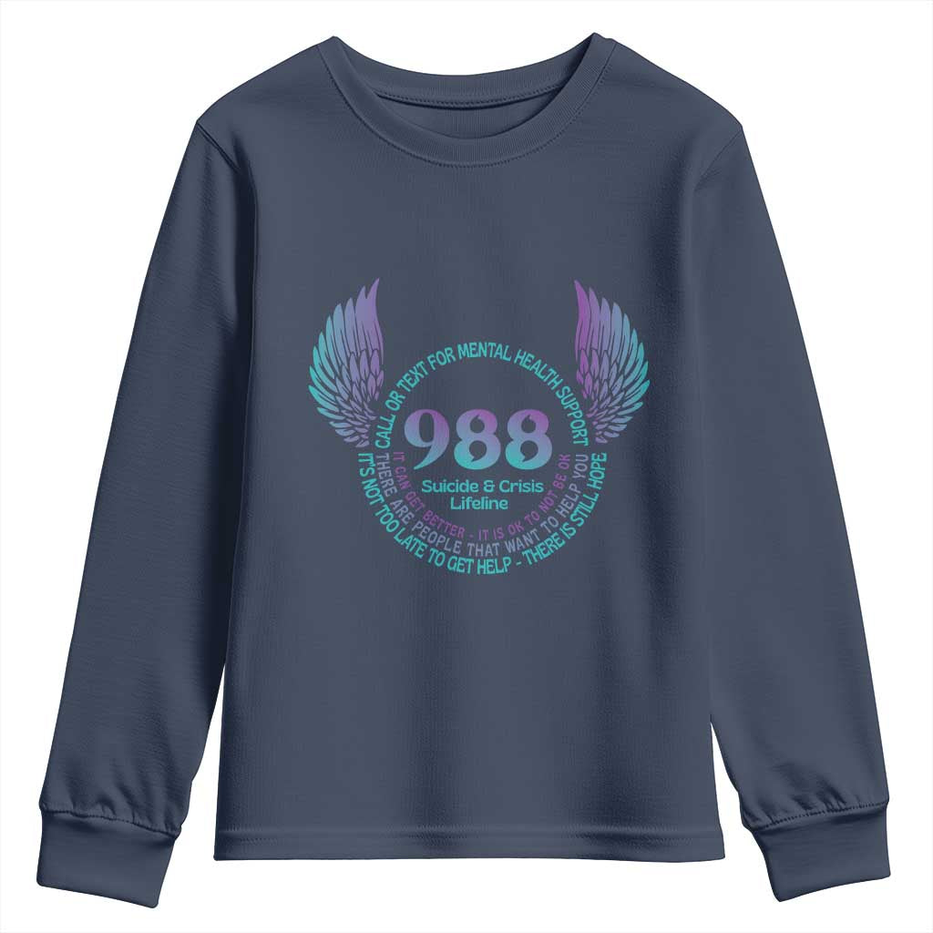 Mental Health Support Youth Sweatshirt Call or Text 988 Suicide Prevention Support