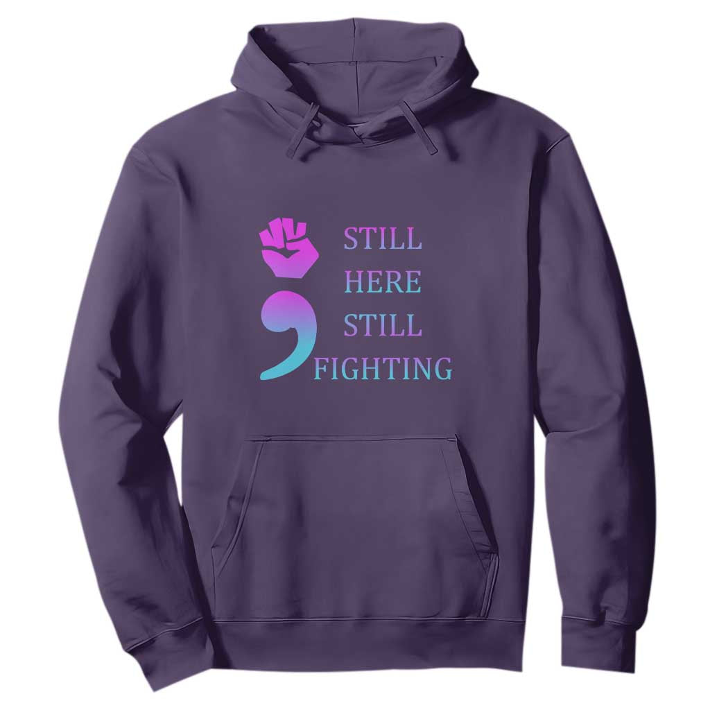Suicide Prevention Support Hoodie Still Here Still Fighting Semicolon Hand Fist