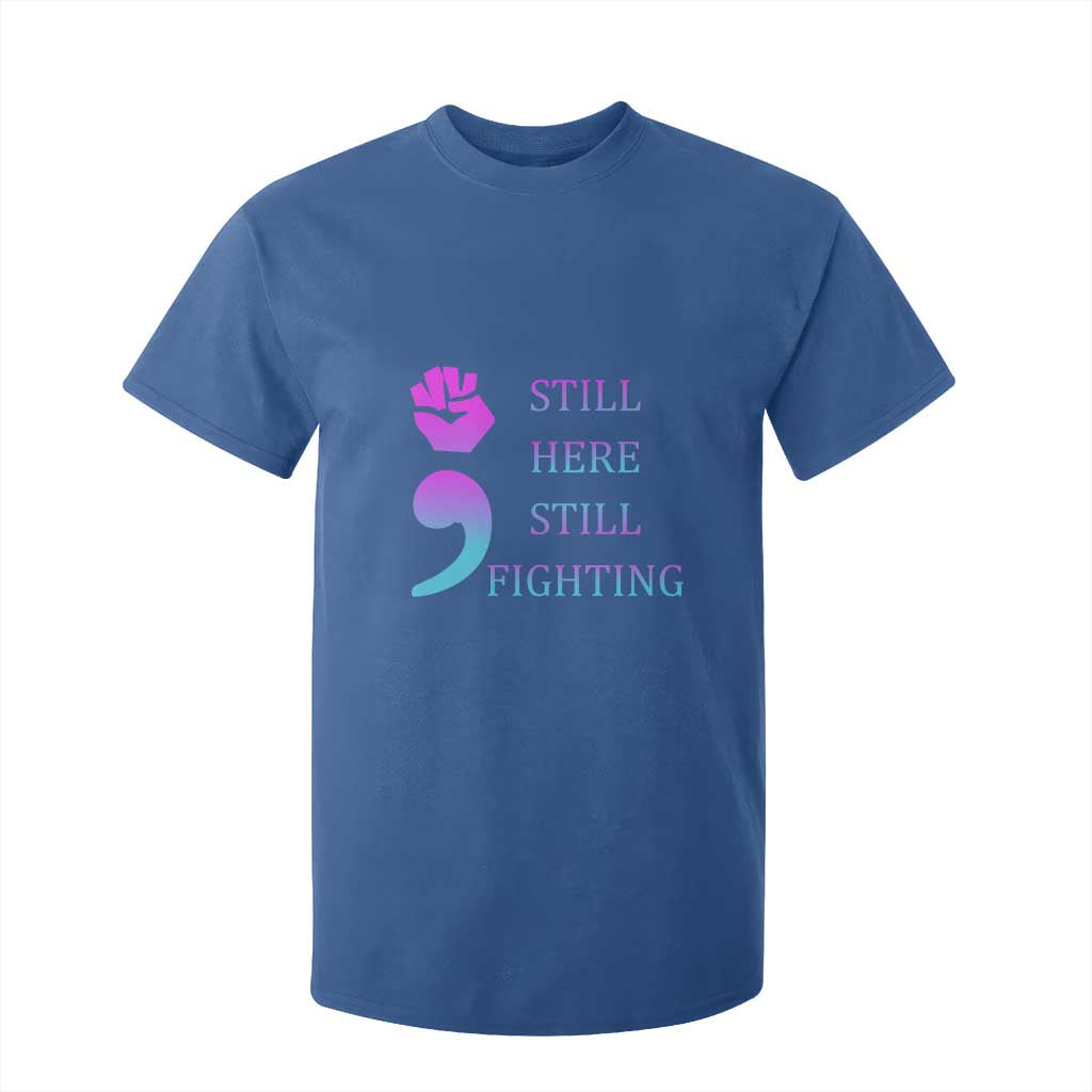 Suicide Prevention Support T Shirt For Kid Still Here Still Fighting Semicolon Hand Fist