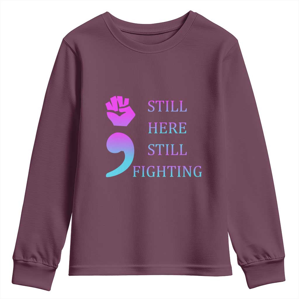 Suicide Prevention Support Youth Sweatshirt Still Here Still Fighting Semicolon Hand Fist