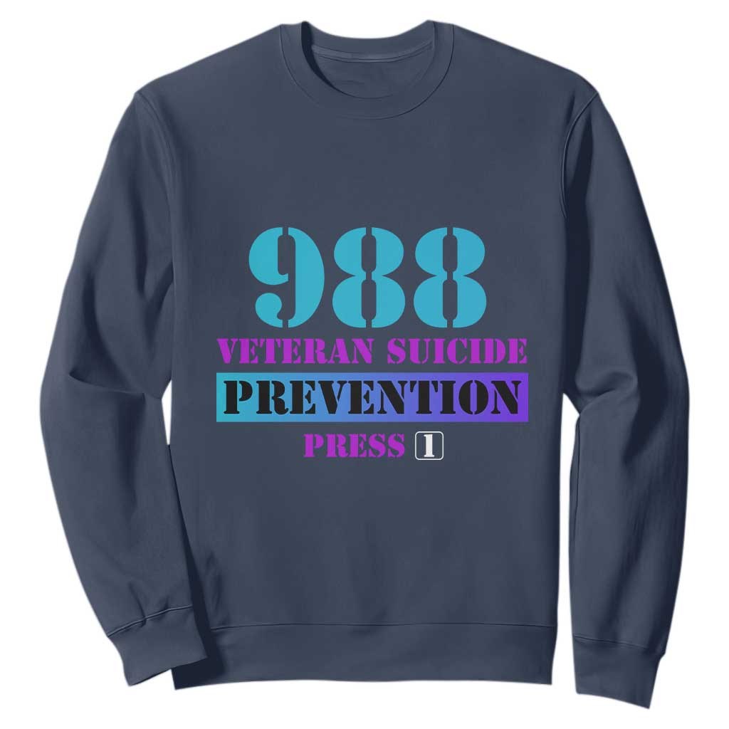 Suicide Prevention Support Sweatshirt 988 Veteran Suicide Prevention Press 1