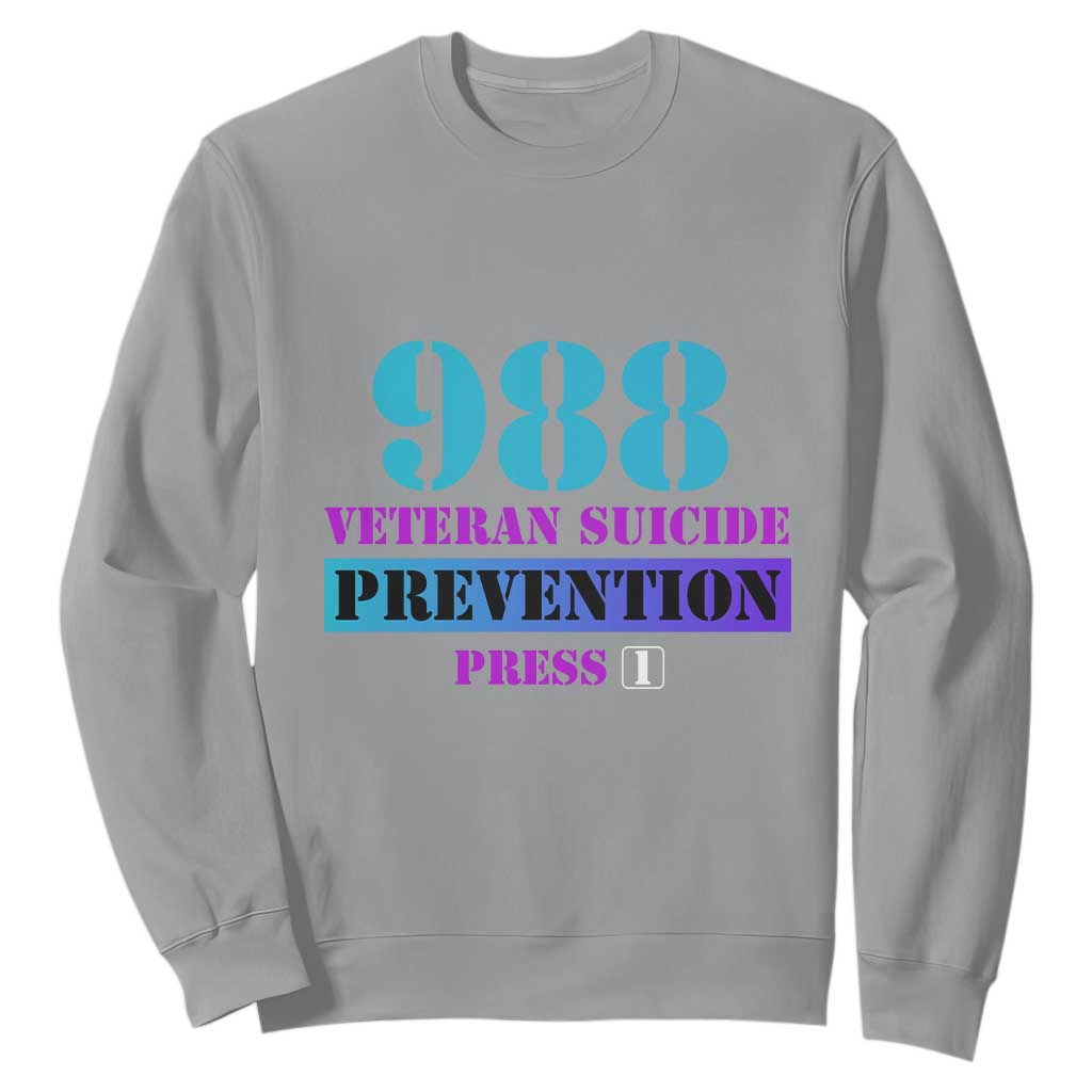 Suicide Prevention Support Sweatshirt 988 Veteran Suicide Prevention Press 1